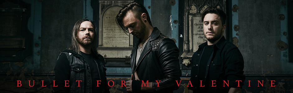 ブレット・フォー・マイ・ヴァレンタイン BULLET FOR MY VALENTINE UNIVERSAL MUSIC JAPAN