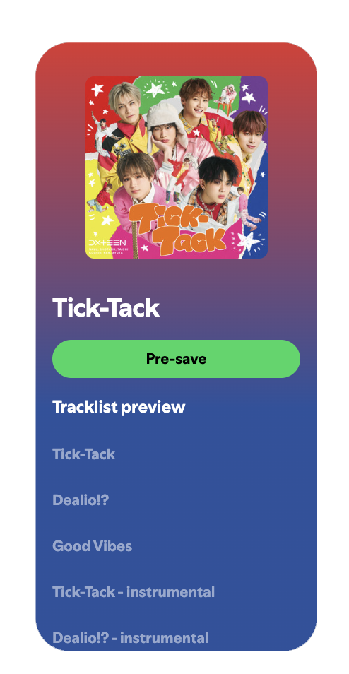 DXTEEN『Tick-Tack』Spotifyカウントダウンページ事前登録（Pre-save