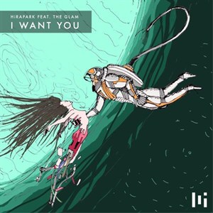 Hirapark I Want You 配信ジャケット写真