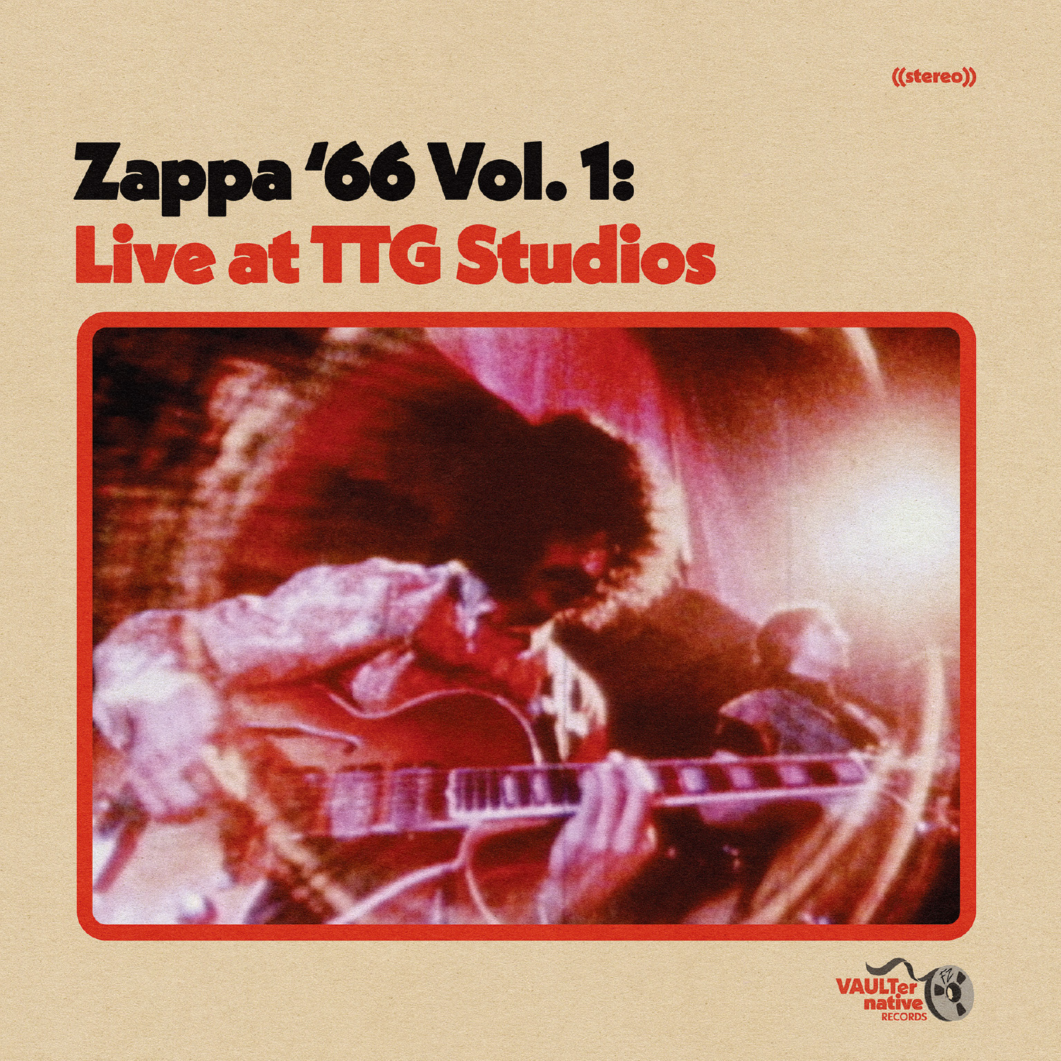 ザッパ '66 Vol.1：ライヴ・アット・TTGスタジオ』5/15発売