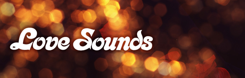 ラヴ・サウンズ　シリーズ