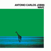 Wave / アントニオ・カルロス・ジョビン