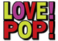 LOVE!POP!