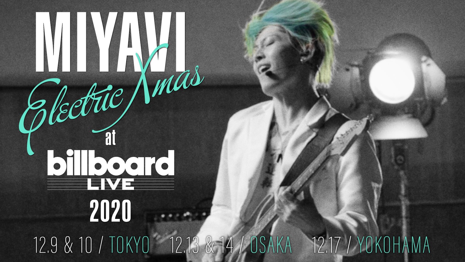 Miyavi Electric Xmas At Billboard Live 12月に東京 大阪 横浜で開催決定 Miyavi