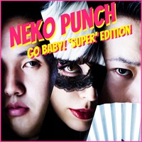 Neko Punch .super ジャケ写small