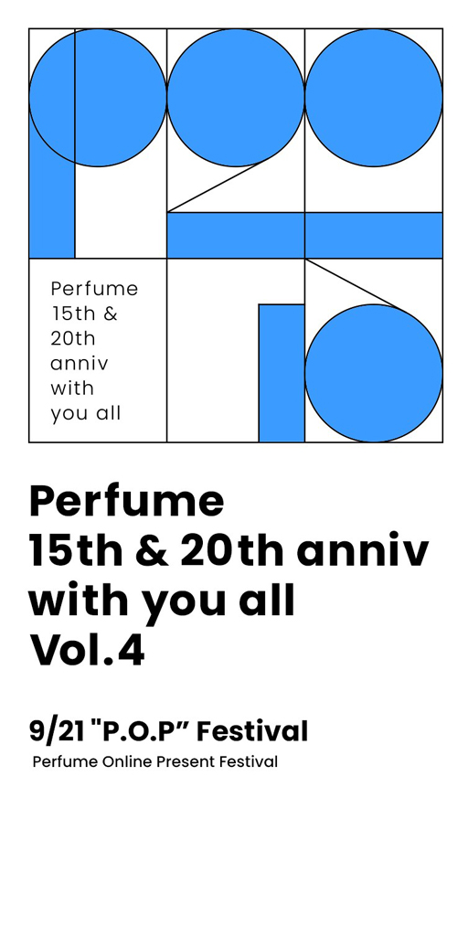 Perfume 15th&20th anniv with you all Vol.4