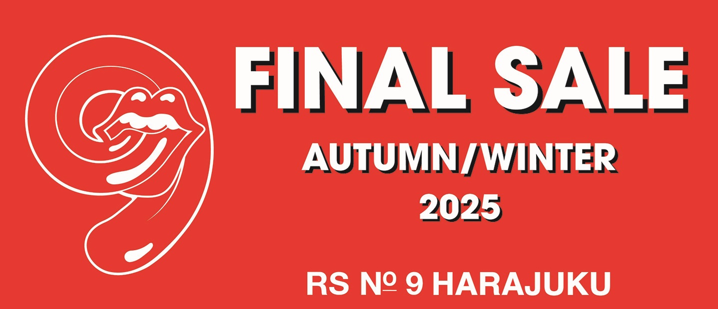 the rolling stones グローブ１０月１日までSALE RS No.9 2025 AUTUMN / WINTER FINAL SALE 開催！！ - ザ・ローリング