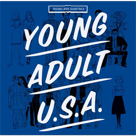 ヴァリアス・アーティスト - ヤング・アダルトU.S.A. - オリジナル・サウンド・トラック
