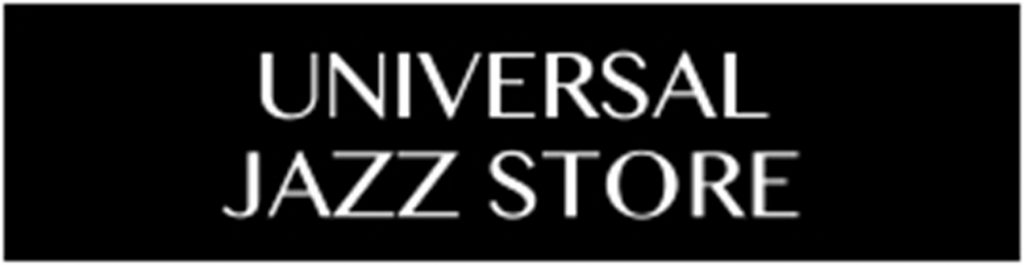 UNIVERSAL JAZZ STORE