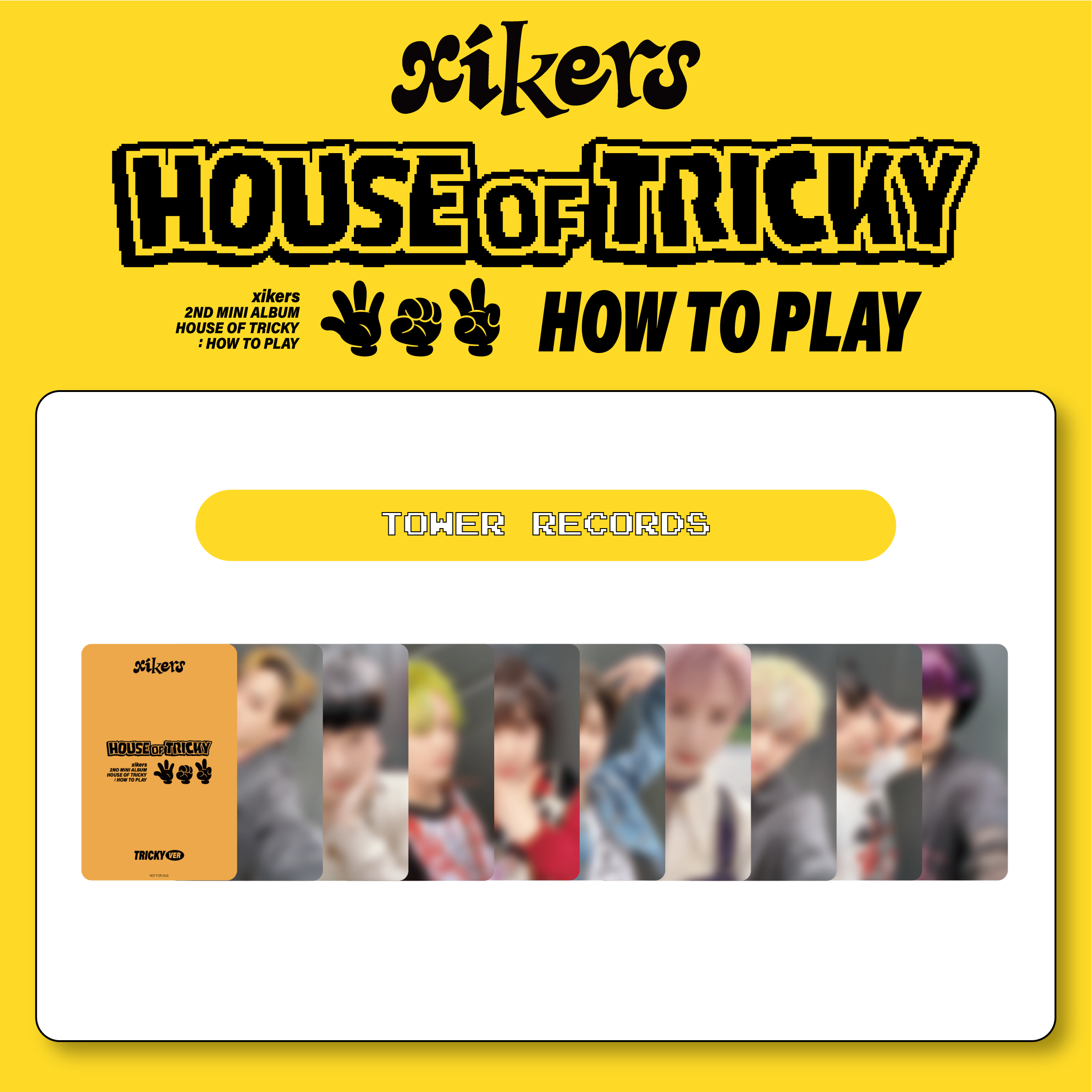 xikers 2ND MINI ALBUM [HOUSE OF TRICKY : HOW TO PLAY] 発売記念 