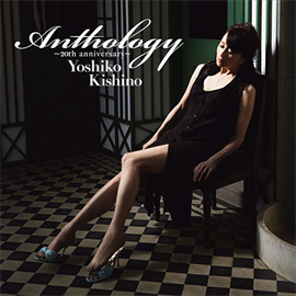木住野佳子 - Anthology -20th anniversary-